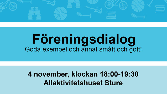 Föreningsdialog – goda exempel och annat smått och gott!